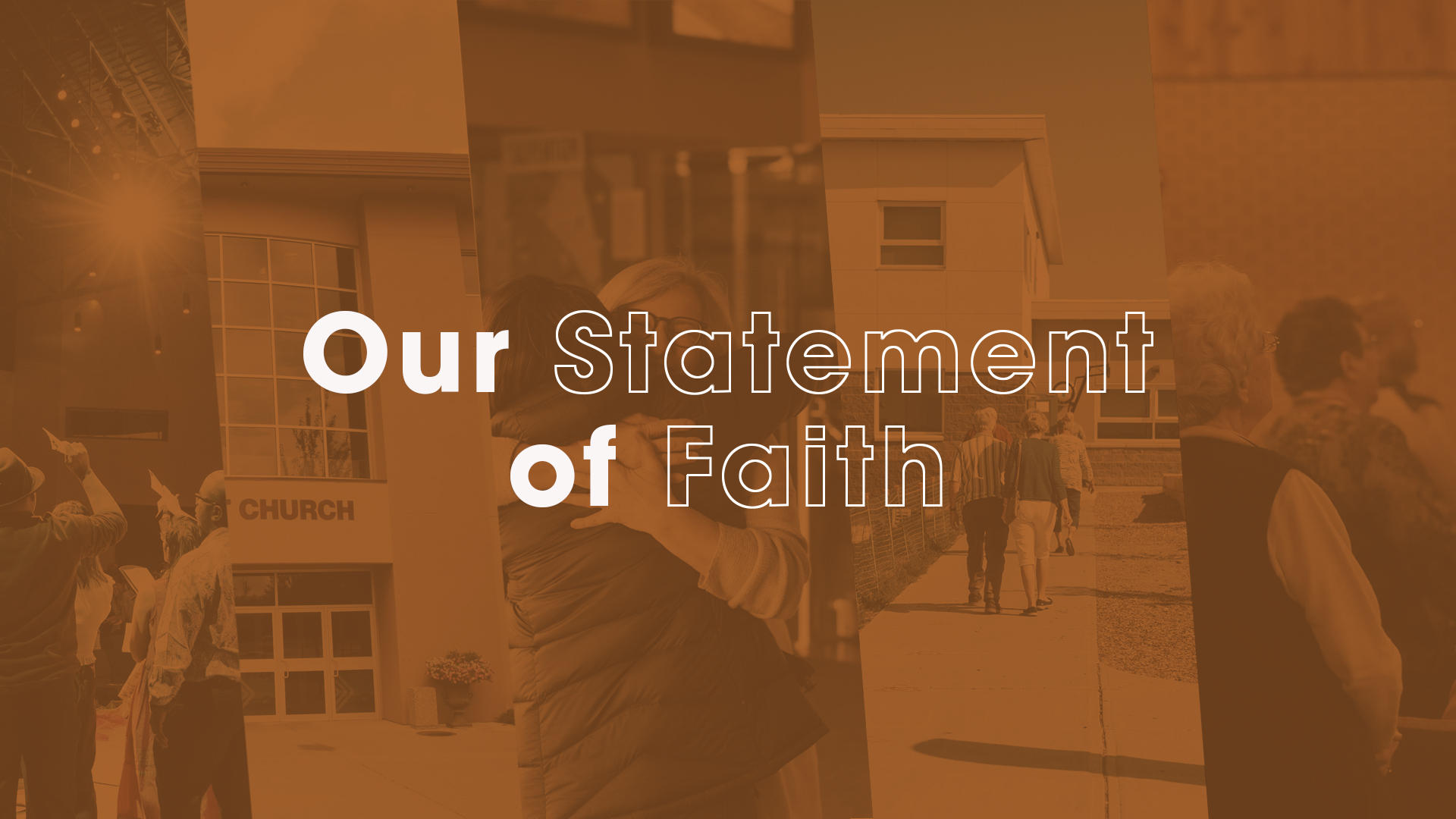 Our Statement of Faith